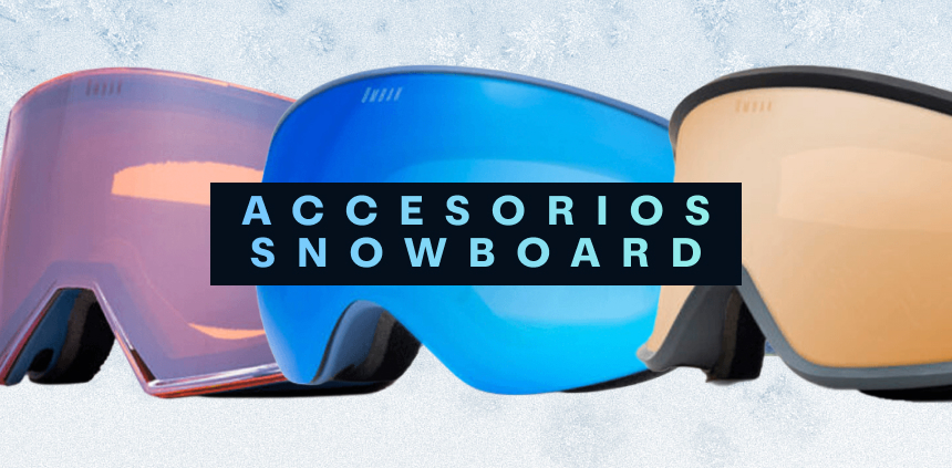 ACCESORIOS SNOW